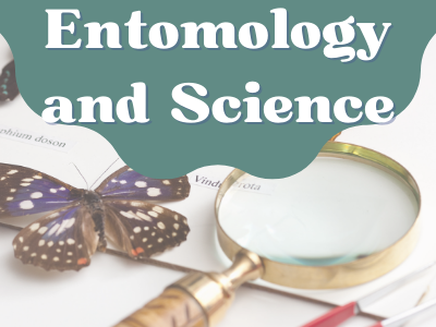 Entomology and Science