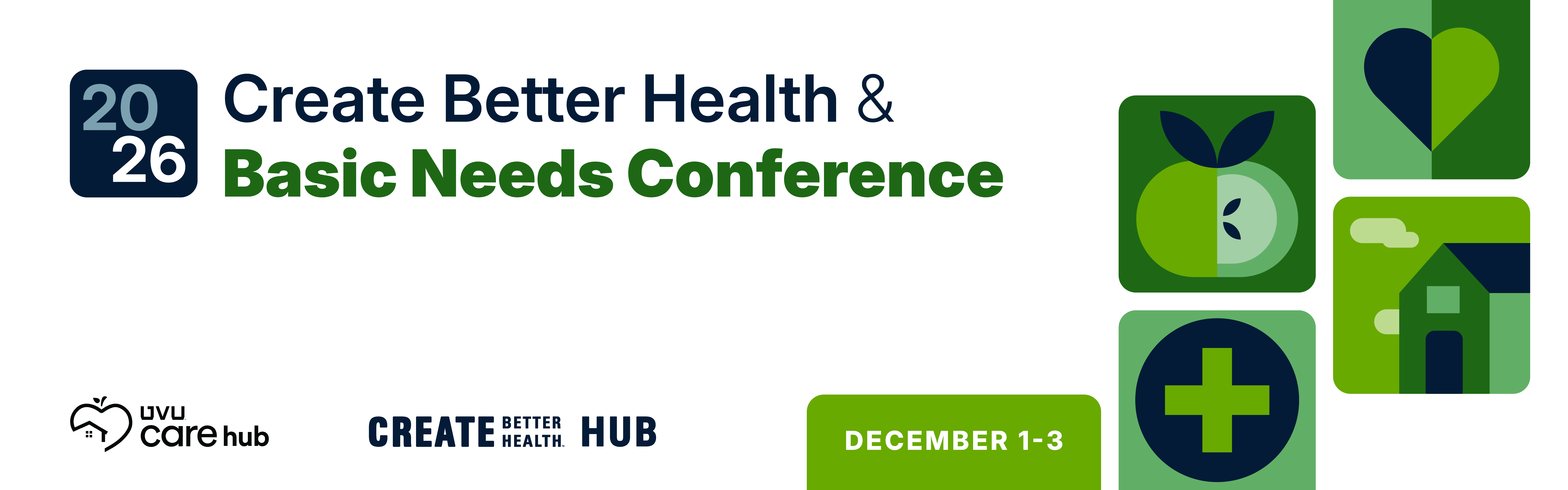 Create Better Health and Basic Needs Conference with UVU care hub and Create Better Health hub logos.