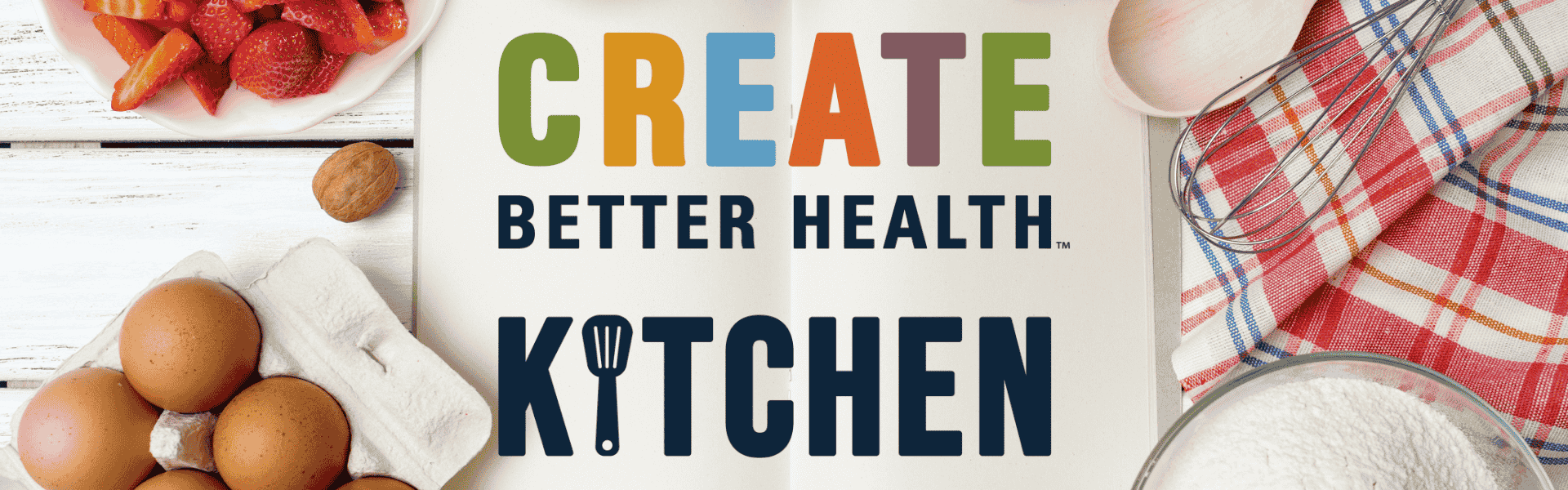 Create Better Health Kitchen Recipes