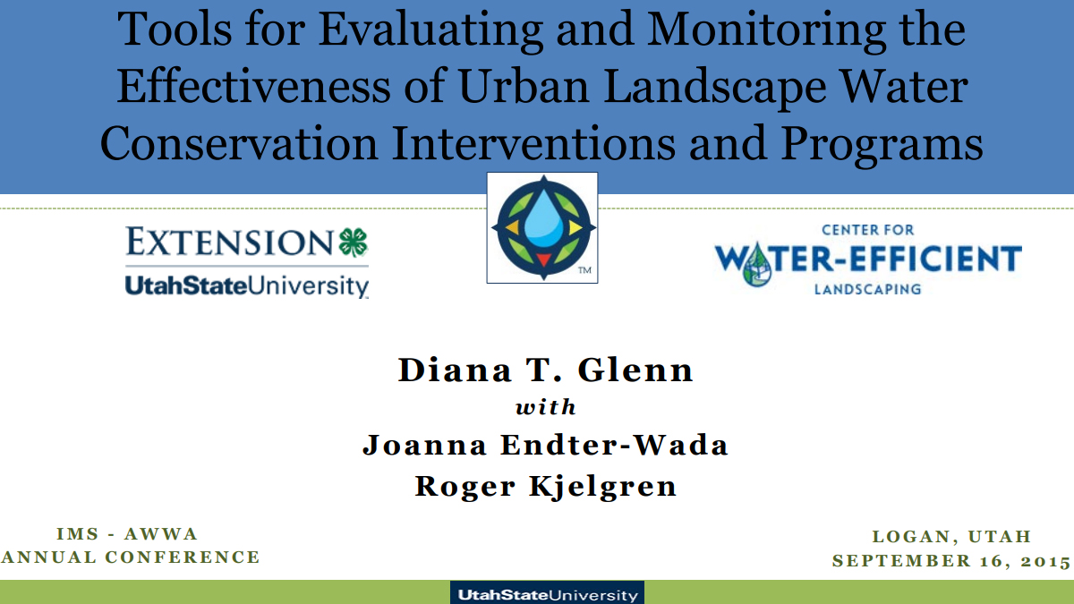 Tools for Evaluating and Monitoring the Effectiveness of Urban Landscape Water Conservation