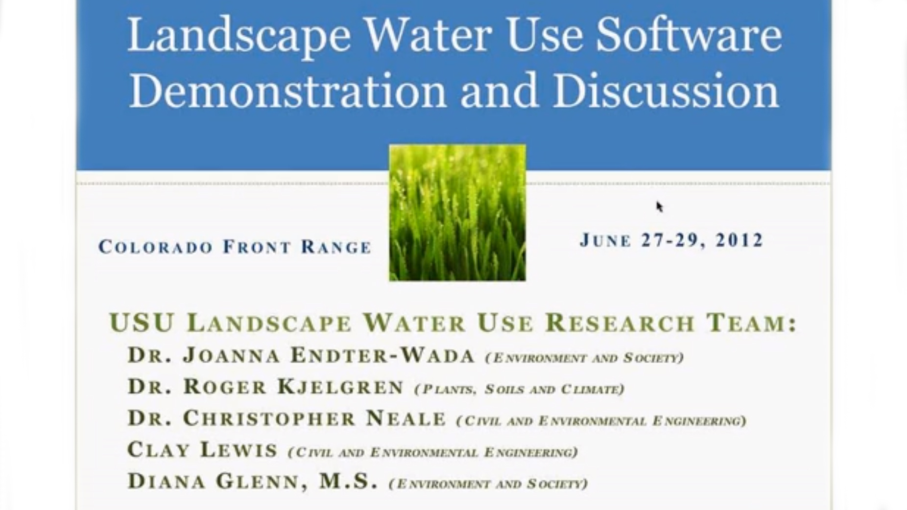 Landscape Water Use Software – Demonstration and Discussion
