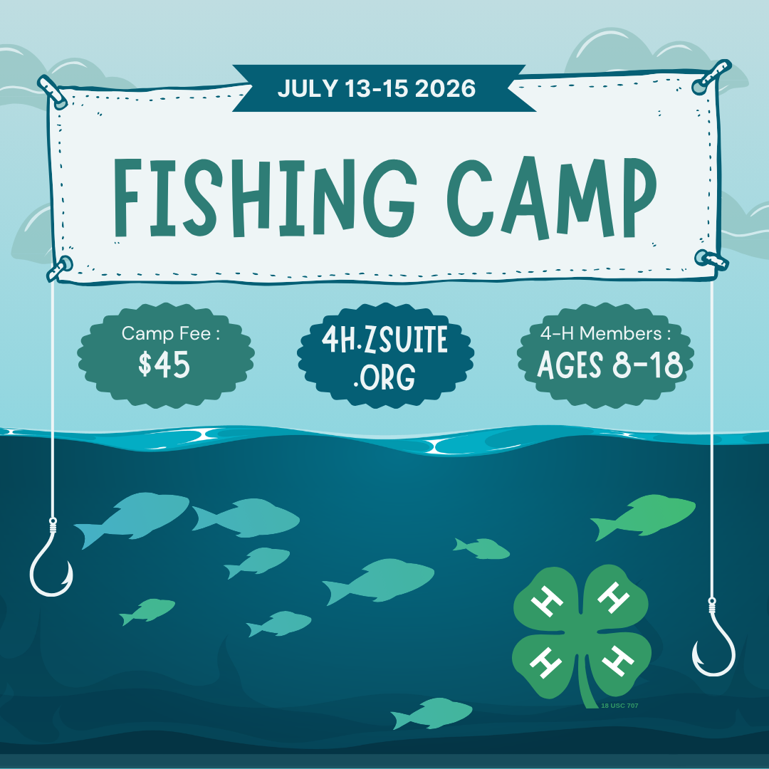 July 13-15 2026 Fishing Camp. Camp Fee: $45. 4h.zsuite.org. 4-H members: ages 8-18
