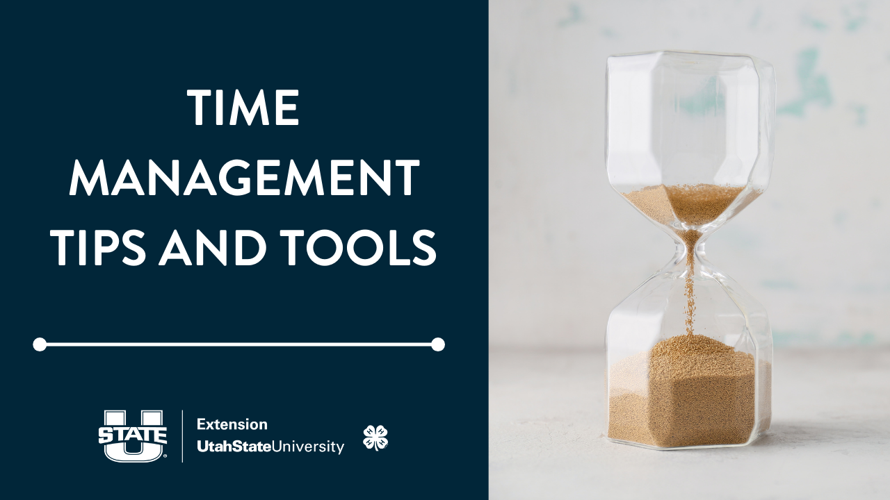 Ten Time Management Tips and Tools