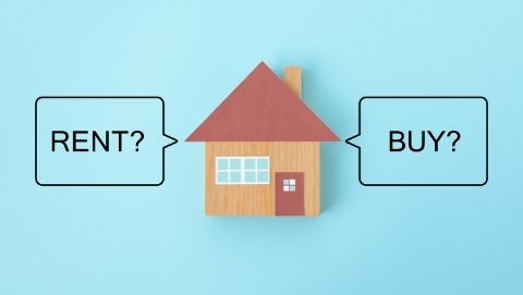 Home Sweet Home - Should I/we Rent or Buy? That’s a very good question!