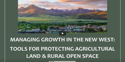 WEBINAR: Tools for Protecting Ag Lands & Rural Open Space