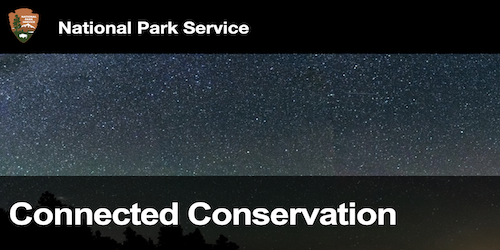 NPS: Connected Conservation in Gateway Communities