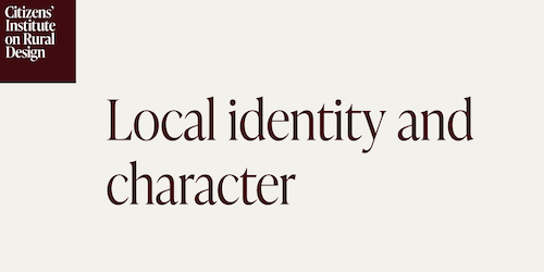 Citizens' Institute on Rural Design: Local Identity and Character Toolkit