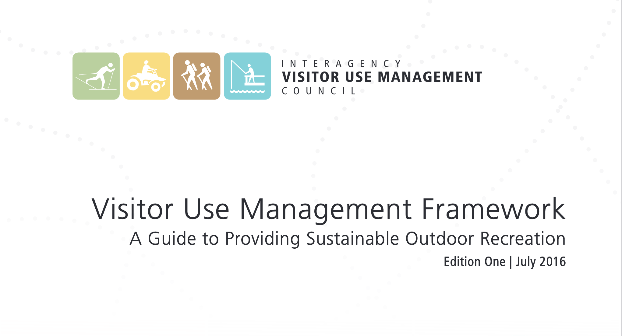 Interagency Visitor Use Management Framework