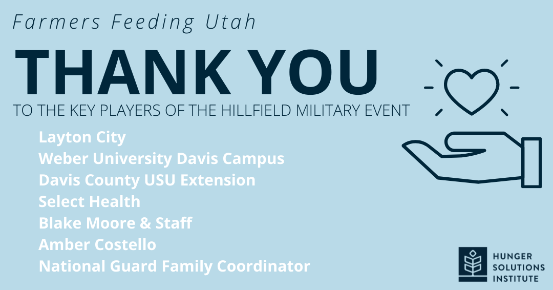 Thank You to Key Players in the Hill Air Force Base Farmers Feeding Utah Event