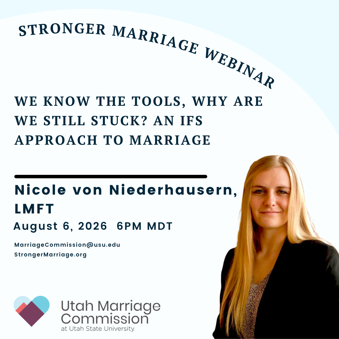 We Know the Tools, Why Are We Still Stuck? An IFS Approach to Marriage - Nicole von Niederhausern, LMFT