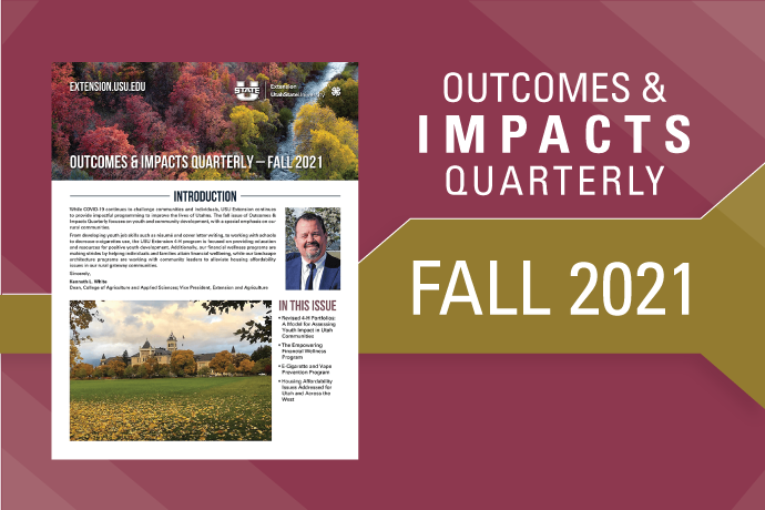 Outcomes & ImpactS Quarterly – Fall Issue 2021