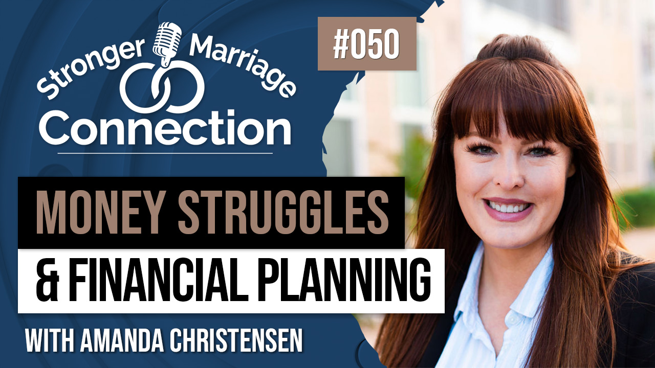 050: Money Struggles and Financial Planning