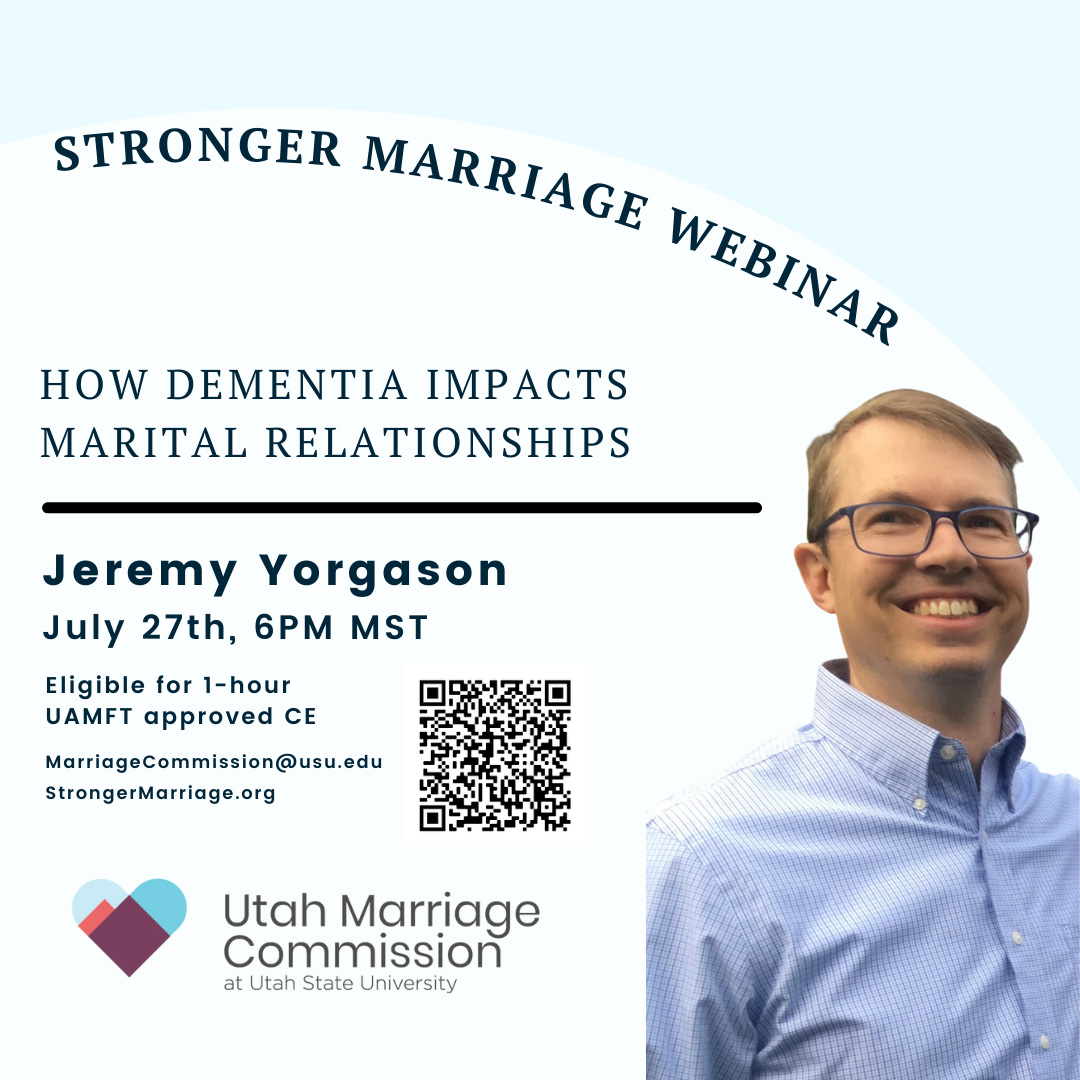 Jeremy Yorgason Dementia and Marriage