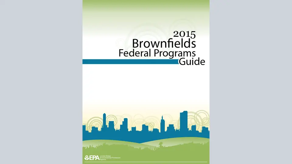 Brownfields Federal Programs Guide - EPA