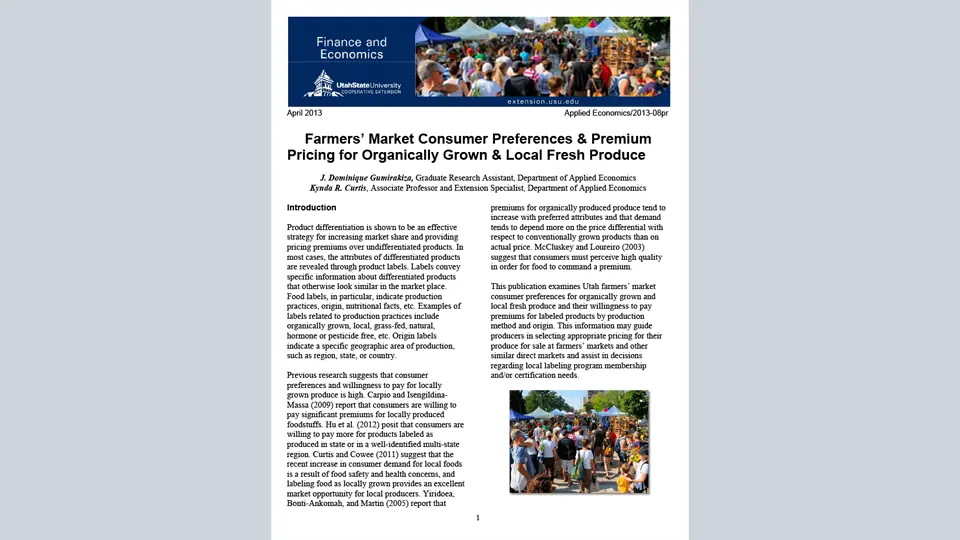 Farmers’ Market Consumer Preferences & Premium Pricing for Organically Grown & Local Fresh Produce