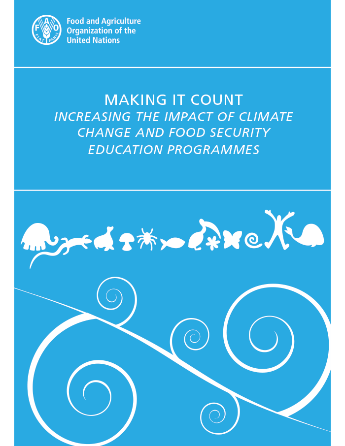 Making it Count: Increasing the Impact of Climate Change and Food Security Education Programmes