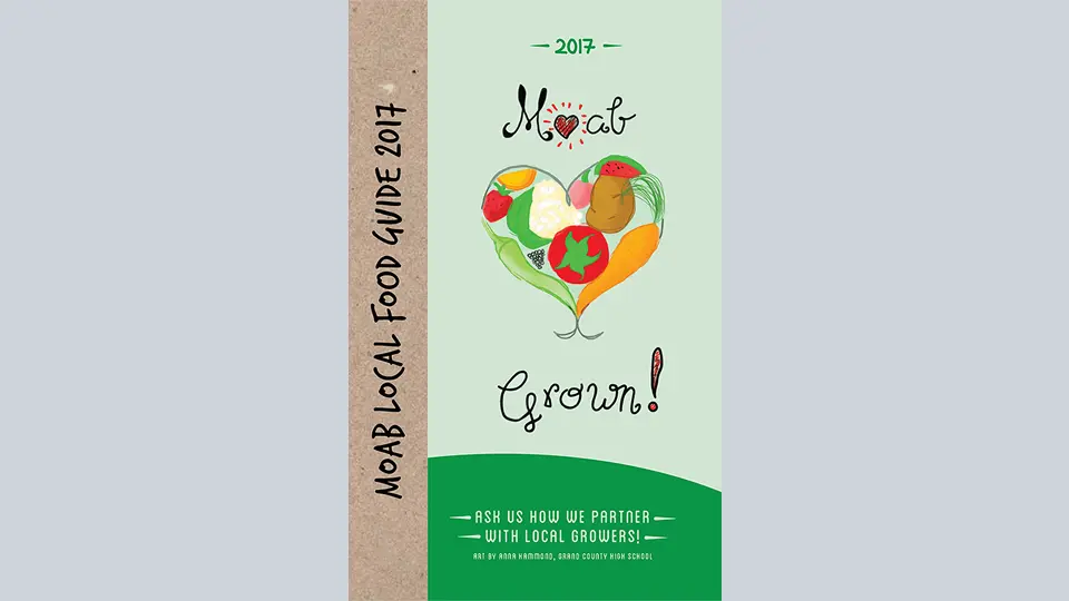 2017 Moab Local Food Guide