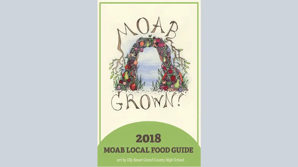 2018 Moab Local Food Guide