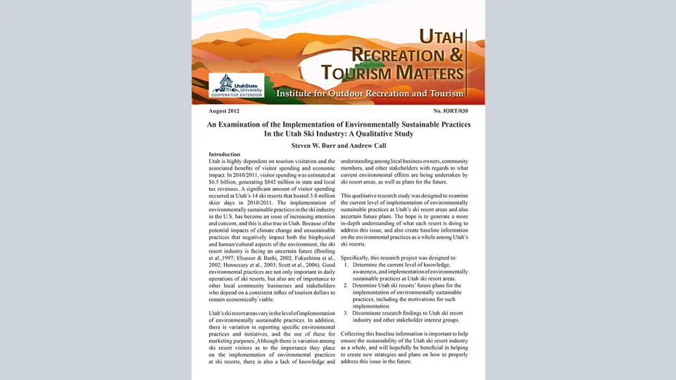 An Examination of the Implementation of Environmentally Sustainable Practices In the Utah Ski Industry: A Qualitative Study