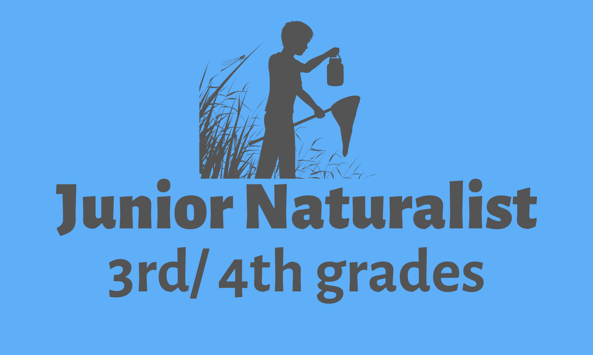 Junior Naturalist