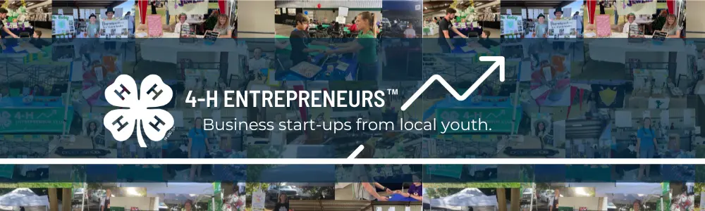 4-H Entrepreneur Business start-ups from local youth