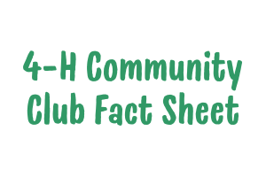 4-H Community Club Fact Sheet