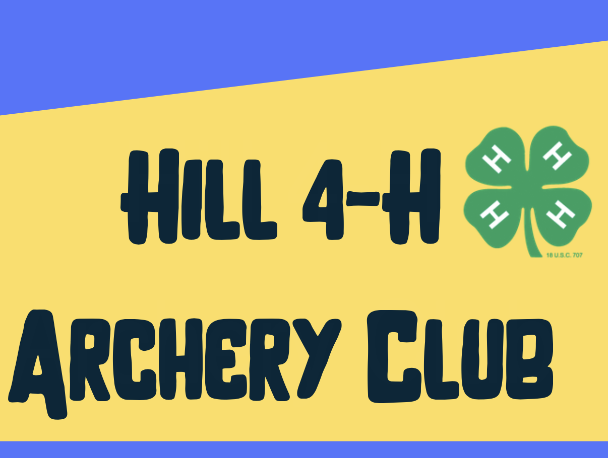 Hill 4-H Archery Club Text